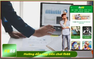 Hướng dẫn nạp tiền chơi Fb88